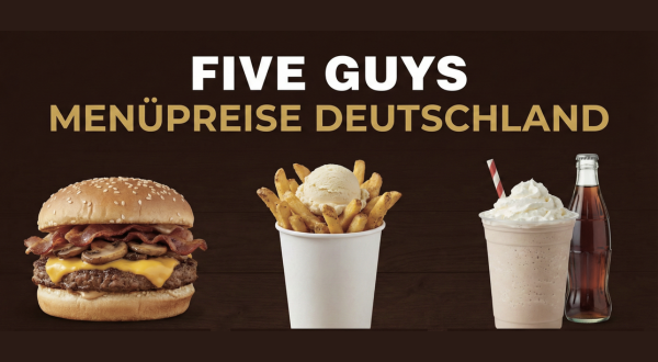 Five Guys Menüpreise in Deutschland