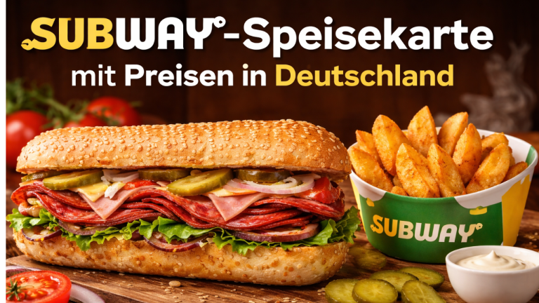 Subway-Speisekarte mit Preisen in Deutschland
